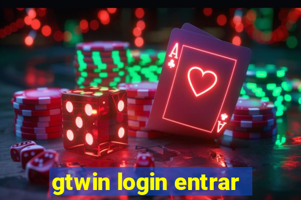 gtwin login entrar